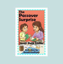 THE PASSOVER SURPRISE by Janet Heller